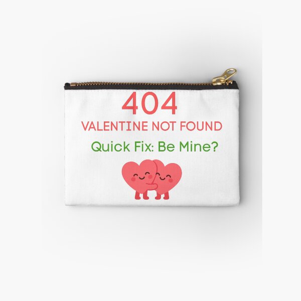 Item preview, 404 Valentine Not Found Be Mine? Cute Nerdy Valentine design designed and sold by MonyVeli.