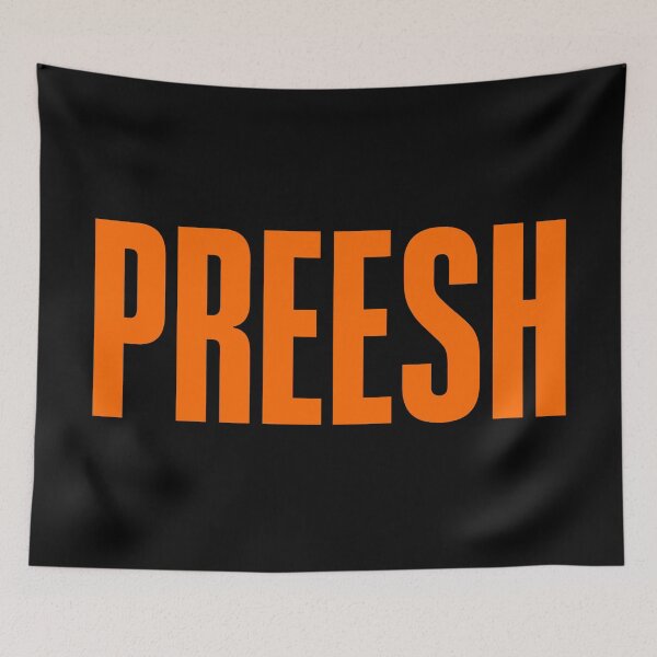Item preview, PREESH, Appreciate Slang Orange Bold designed and sold by Memes N Lore .