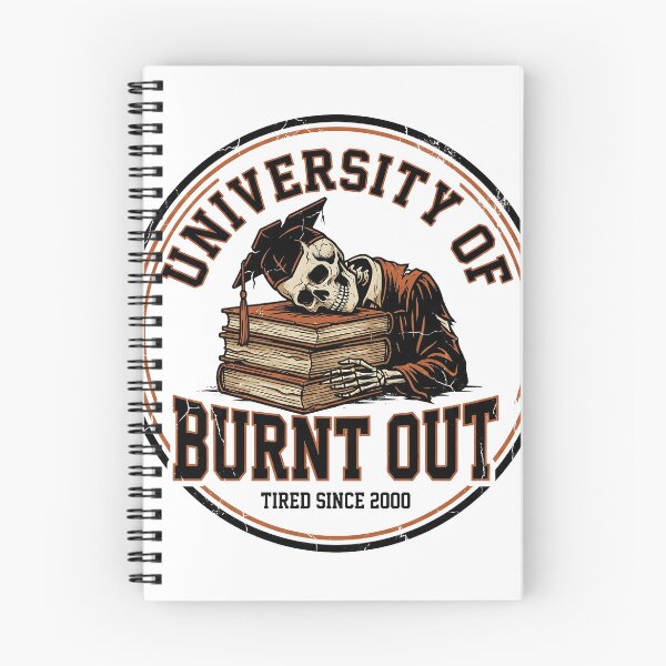Item preview, University Of Burnt Out Tired Since 2000 Skeleton designed and sold by DigitalAnnaBanana.