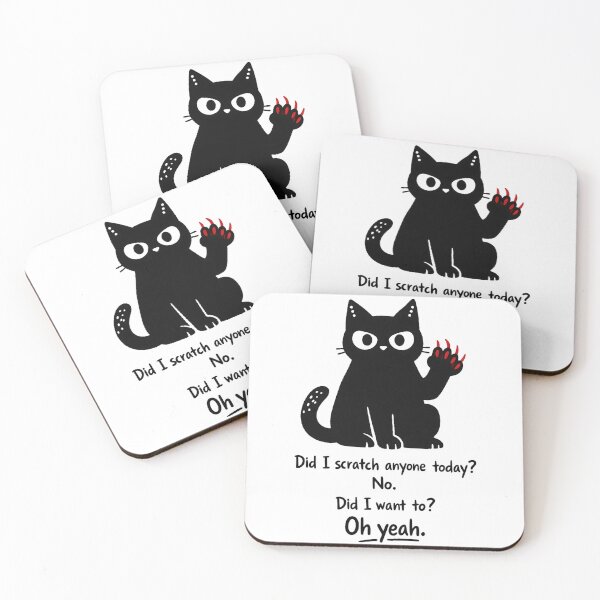Item preview, Did I scratch anyone today?  No.  Did I want to?  Oh yeah. designed and sold by shauniedsouzas.
