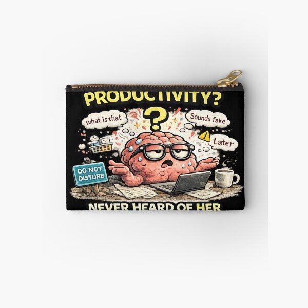Item preview, Productivity Never Heard Of Her Funny ADHD Meme designed and sold by FeralMindStudio.