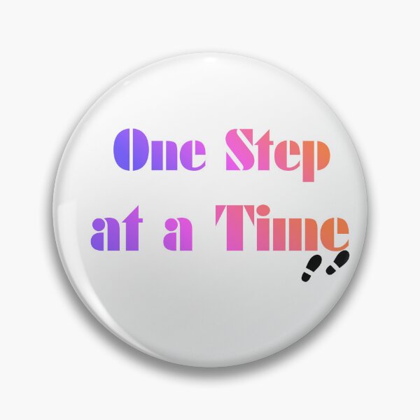 Item preview, one step at time designed and sold by yasserelmonofy.