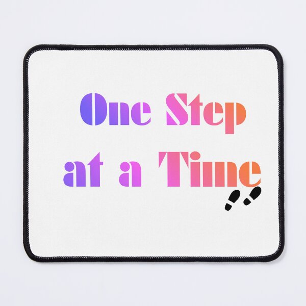 Item preview, one step at time designed and sold by yasserelmonofy.