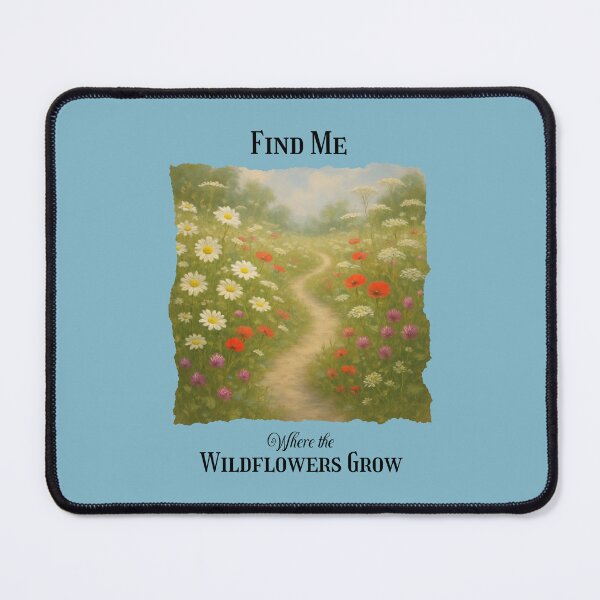 Item preview, Find Me Where Wildflowers Grow Peaceful Cottagecore Aesthetic  designed and sold by Sachie's Studio.