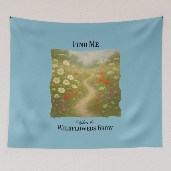 Item preview, Find Me Where Wildflowers Grow Peaceful Cottagecore Aesthetic  designed and sold by Sachie's Studio.