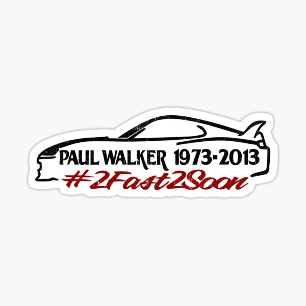 2 colour Rest In Peace Paul Walker car sticker decal sticker Fast & Furious RIP 