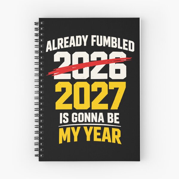 Item preview, Already Fumbled 2026 – 2027 Is Gonna Be My Year Funny Sarcastic Quote designed and sold by FamaPod.