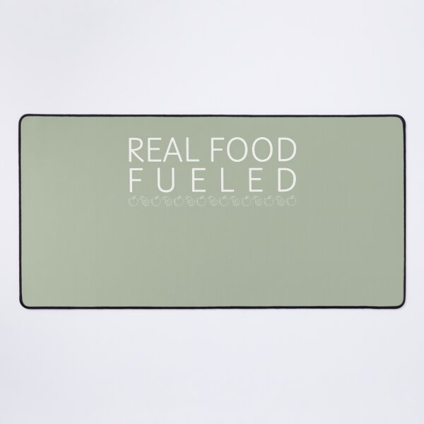 Item preview, Real Food Fueled designed and sold by DEWDesigns.