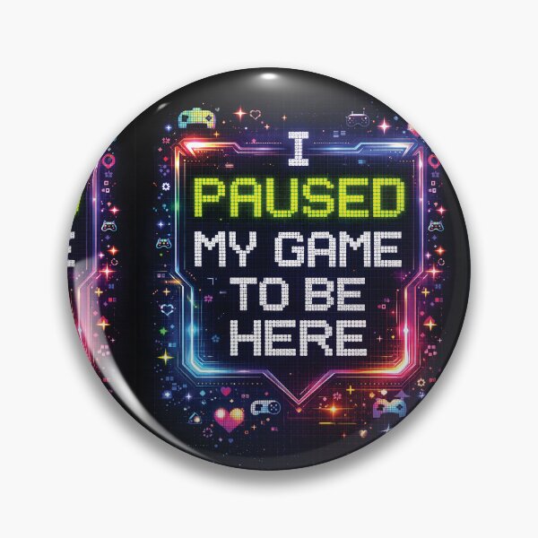 Item preview, I Paused My Game To Be Here – Funny Gamer Pixel Art Quote designed and sold by Gold Turtle Lina.