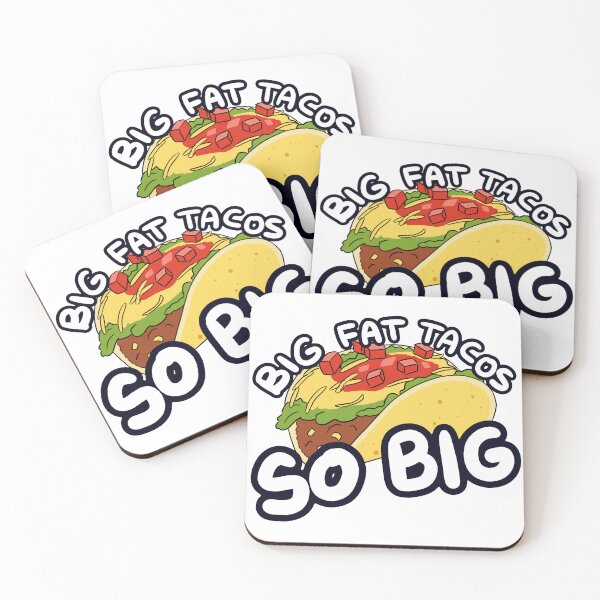 Item preview, Big Fat Tacos — Funny Meme Design designed and sold by dittoon.
