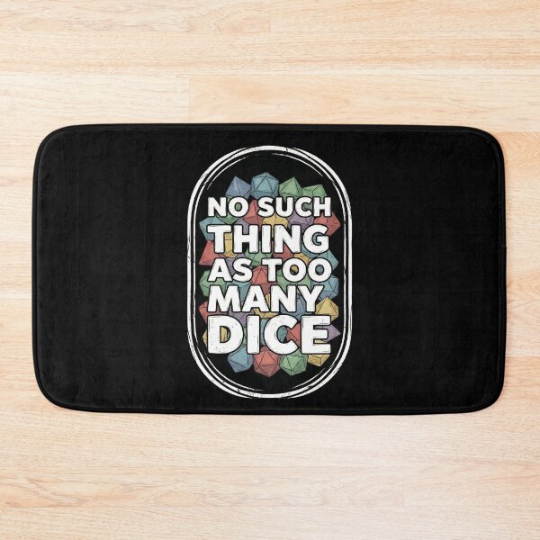 Item preview, No Such Thing As Too Many Dice Badge Design designed and sold by Fenay Designs.