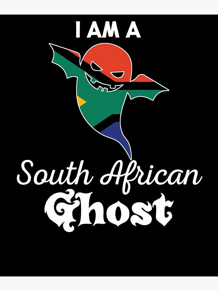 "Ghost South Africa Flag Halloween " Poster for Sale by countryflags