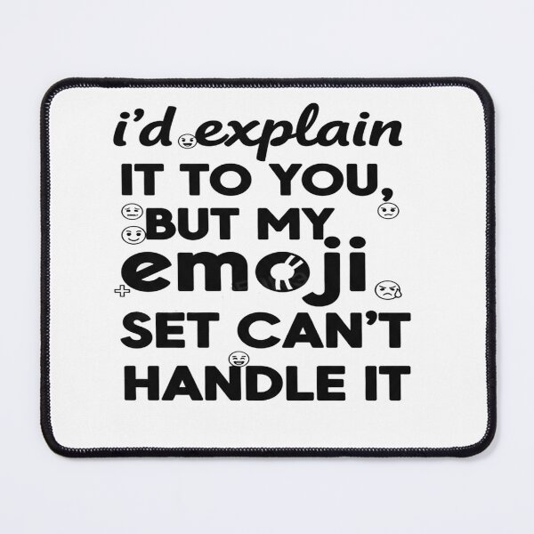 Item preview, Beyond Emoji: The Sarcastic Limit. designed and sold by mostafacasper12.