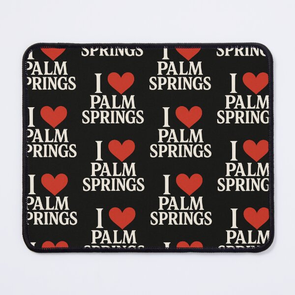 Item preview, I Love Palm Springs designed and sold by Jeffsredbubble.