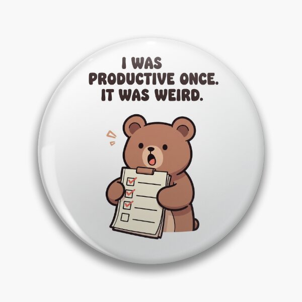 Item preview, I Was Productive Once It Was Weird - Bear designed and sold by artaipix.