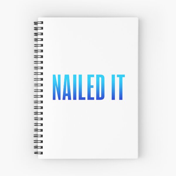 Item preview, Nailed It, Blue Condensed Typography designed and sold by Memes N Lore .