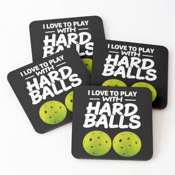 Item preview,  I love to play with hard balls - funny pickleball graphic designed and sold by EvieWoj.