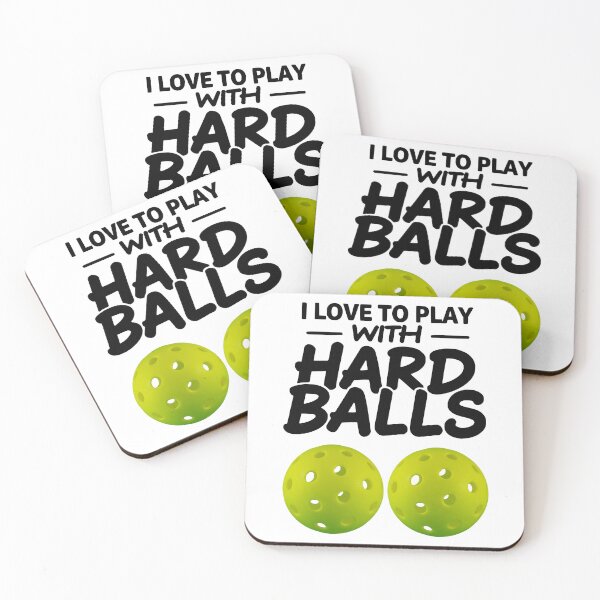 Item preview, I love to play with hard balls - funny pickleball graphic designed and sold by EvieWoj.