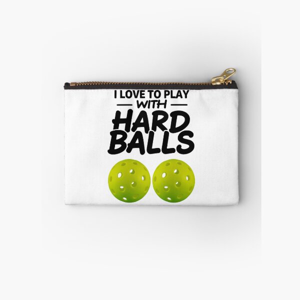 Item preview, I love to play with hard balls - funny pickleball graphic designed and sold by EvieWoj.