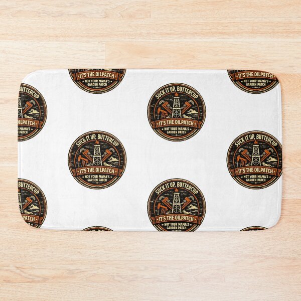 Item preview, Suck It Up Buttercup – Oilpatch Vintage Work Ethic Badge designed and sold by DigiWoosh.