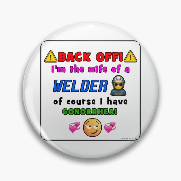Item preview, Welder Wife designed and sold by Computerface.