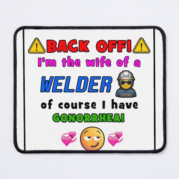 Item preview, Welder Wife designed and sold by Computerface.