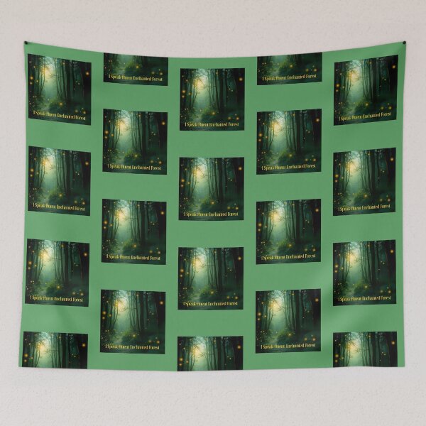 Item preview, I Speak Fluent Enchanted Forest Enchanted designed and sold by Sachie's Studio.