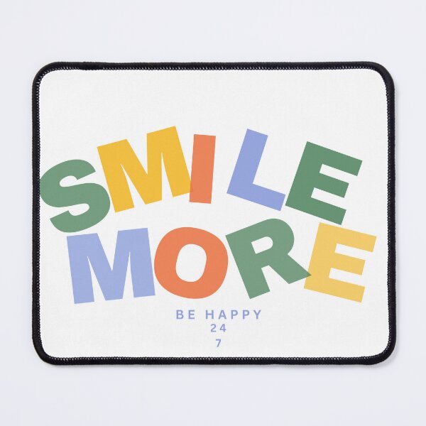 Item preview, Smile More designed and sold by JosueShop101.