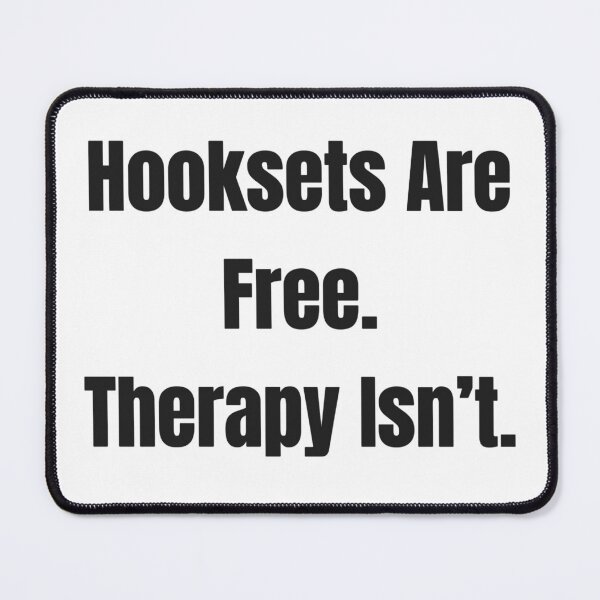 Item preview, Hooksets Are Free, Therapy Isn’t – Funny Fishing Tee designed and sold by Get-the-net.