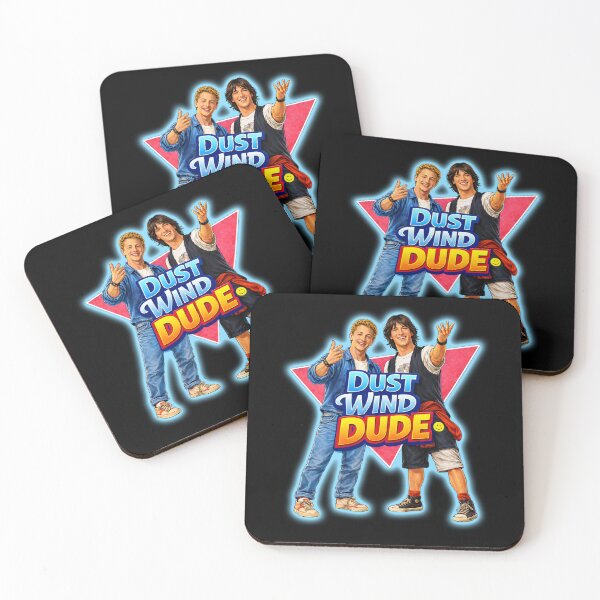 Item preview,  Bill and ted- dust wind dude designed and sold by American Artist Designs.