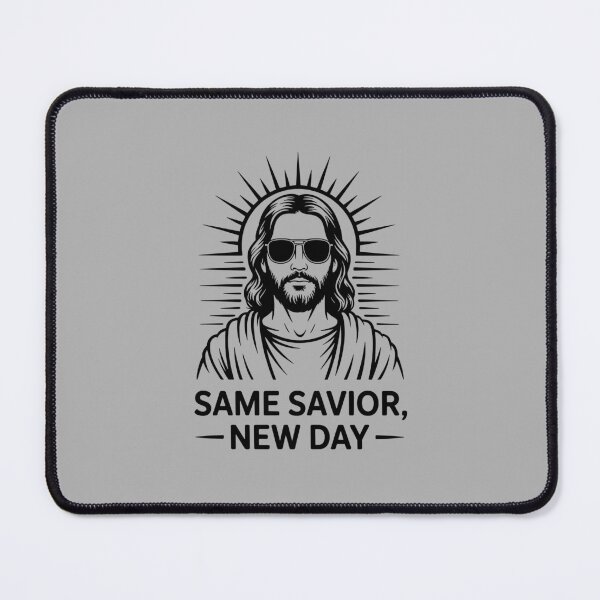 Item preview, Same Savior New Day designed and sold by theartfulaspie.