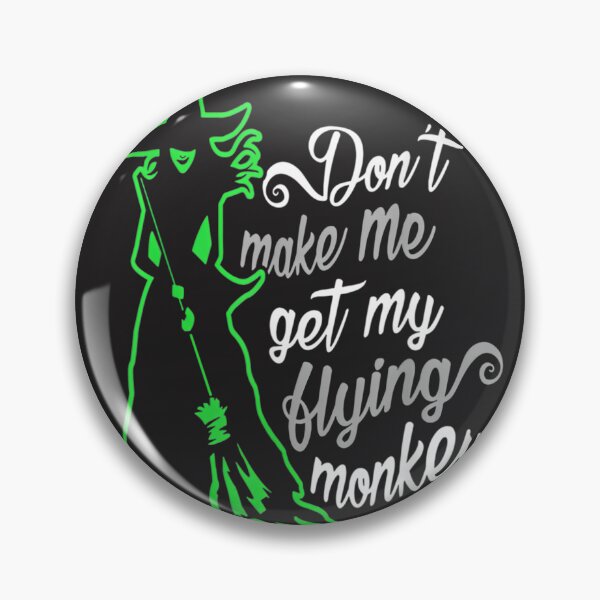Item preview,  Dont Make Flying Monkeys Halloween Witch designed and sold by Desi-Xeno.