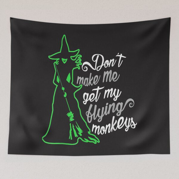 Item preview,  Dont Make Flying Monkeys Halloween Witch designed and sold by Desi-Xeno.