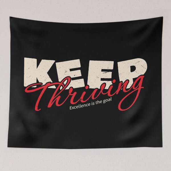 Item preview, Keep Thriving – Inspirational Growth & Positive Mindset Quote designed and sold by Verse & Vibes.