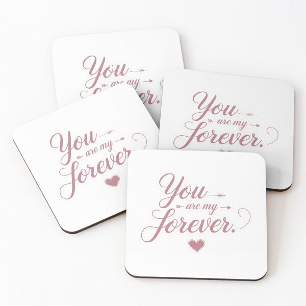 Item preview, You are my forever designed and sold by ArtzyFlow.