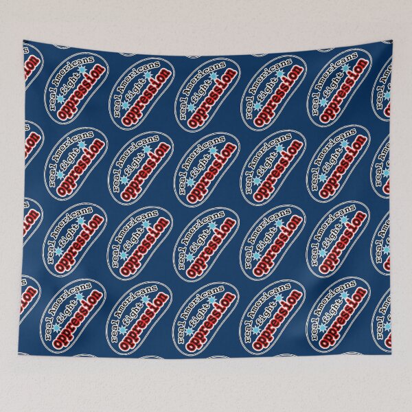 Item preview, Real Americans fight oppression, blue background designed and sold by mntimg.