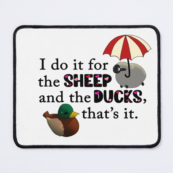 Item preview, Tiny Glade "I do it for the sheep and the ducks, that's it" designed and sold by eldritchinc.