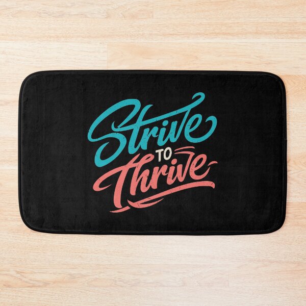 Item preview, Strive to Thrive – Motivation & Growth Mindset Quote designed and sold by Verse & Vibes.