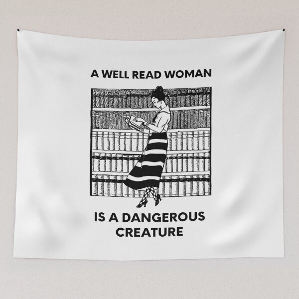 Item preview, A well read woman is a dangerous creature  designed and sold by Shanyacreates.