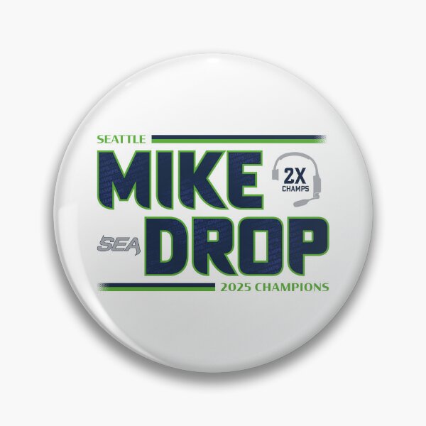 Item preview, MIKE DROP - Seattle - 2025 Champions (on White) designed and sold by GX3-Creative.