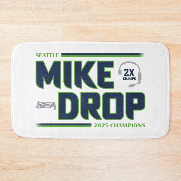 Item preview, MIKE DROP - Seattle - 2025 Champions (on White) designed and sold by GX3-Creative.