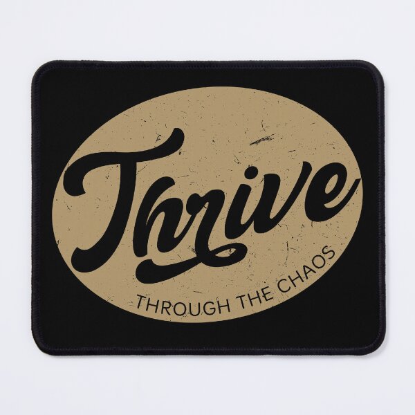 Item preview, Thrive Through the Chaos – Resilience & Growth Quote designed and sold by Verse & Vibes.