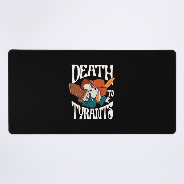 Item preview, Death To Tyrants designed and sold by allisonjmorales.