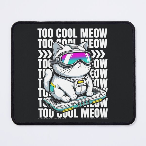 Item preview, Too Cool Meow – Futuristic Cat Street Style designed and sold by Taans-Creation.