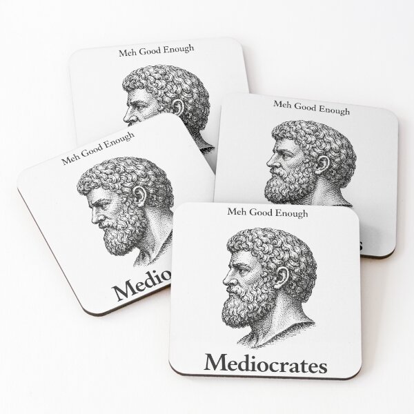 Item preview, Meh Good Enough – Mediocrates designed and sold by artbycynthias.