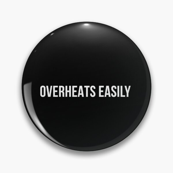 Item preview, Overheats easily  designed and sold by Shanyacreates.