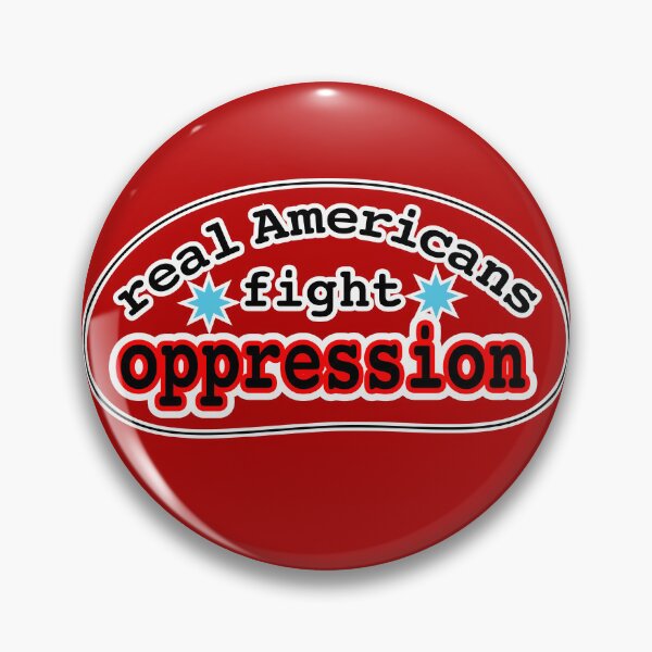 Item preview, Real Americans fight oppression, red background designed and sold by mntimg.