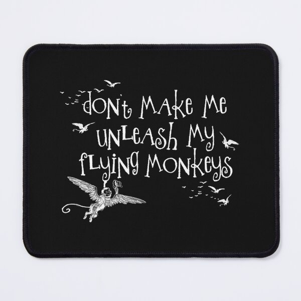 Item preview, Wizard Of Oz Inspired - Don'T Make Me Release My Flying Monkeys - Chalkboard Art - Parody designed and sold by Dododesigner32.