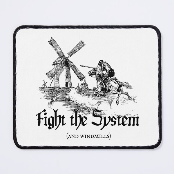 Item preview, Fight the System! And Windmills designed and sold by ~.