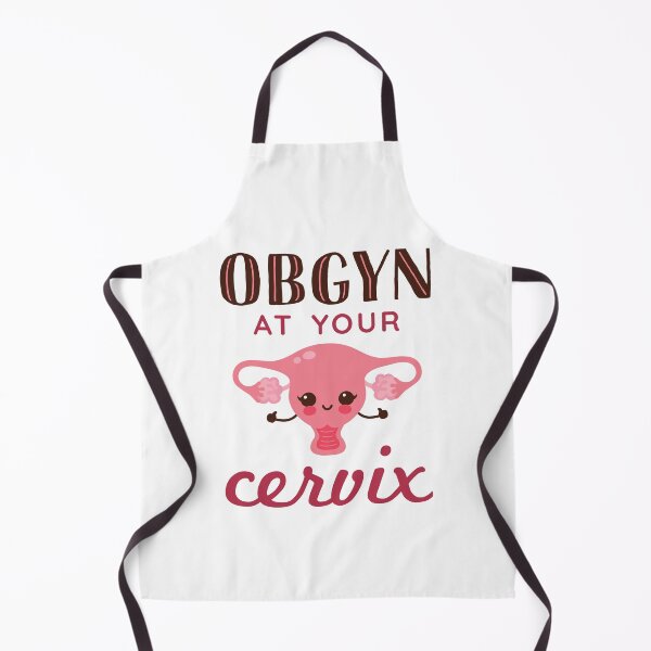 Item preview, OBGYN at Your Cervix designed and sold by jaygo.